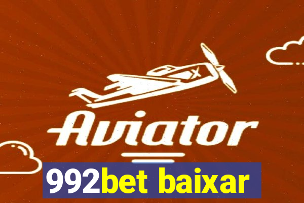 992bet baixar